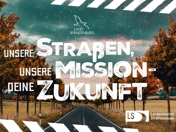 LS präsentiert Ausbildungsseite im Stil von 7 vs. Wild Allee im Herbst. Im Vordergrund mit großen Buchstaben in drei Zeilen: Unsere Straßem Unsere Mission Deine Zukunft